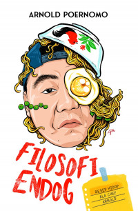 Image of Filosofi Endog : Resep Hidup Ala Chef Arnold