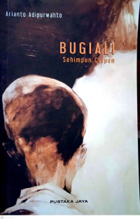 Image of BUGIALI : Sehimpun Cerpen
