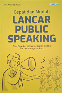 Image of Cepat dan Mudah Lancar Public Speaking
