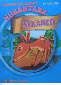 Image of Dongeng Fabel Nusantara : Si Kancil